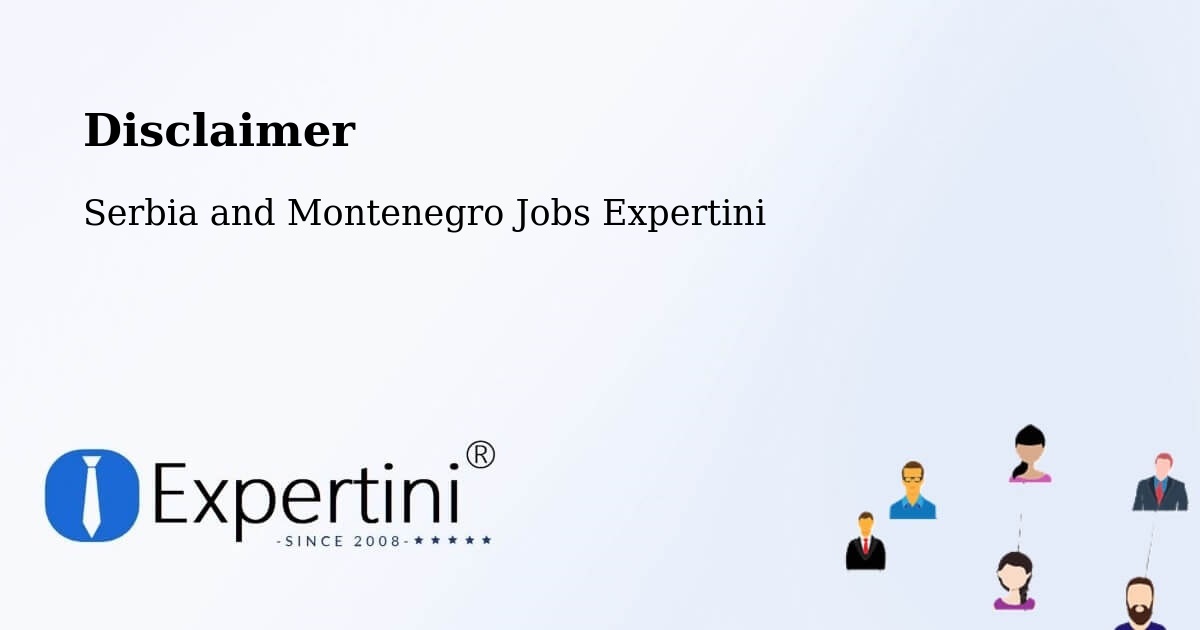Disclaimer – Lake Echo - Serbia and Montenegro Jobs Expertini