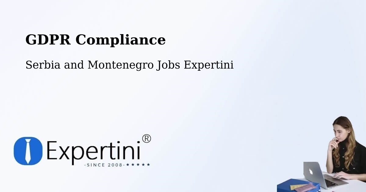 EU GDPR Compliance Statement – Lake Echo - Serbia and Montenegro Jobs Expertini