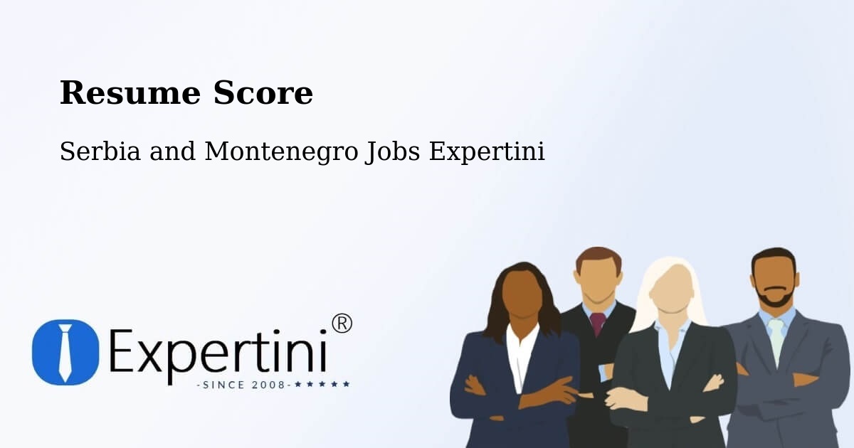 Resume Score & Job Description Match Tool – Lake Echo - Serbia and Montenegro Jobs Expertini